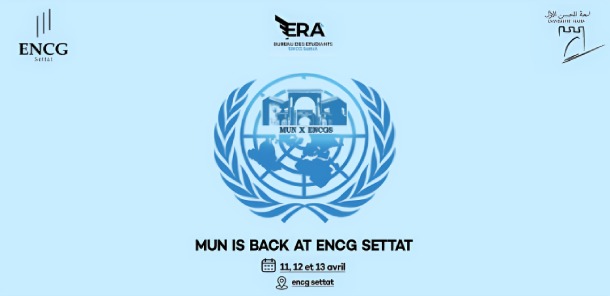L’ENCG Settat Relève le Défi de la Diplomatie Étudiante avec le MUN 2025 : Un Laboratoire d’Excellence et de Leadership au Service des Enjeux Mondiaux
